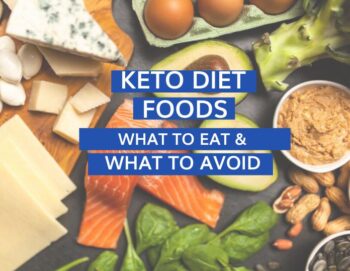 Keto Diet Food List: What to eat and what to avoid
