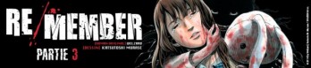 Re/Member - partie 3