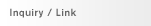 Inquiry / Link