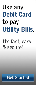 Use any Debit Card to pay Utility Bills. It's fast, easy & secure!