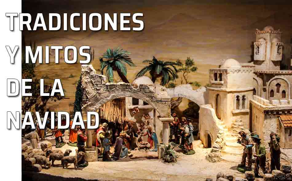 Celebraci&oacute;n de la Navidad y su historia