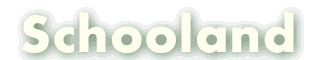 Go to Schooland Homepage