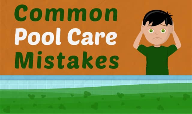 11 Common Pool Maintenance Mistakes