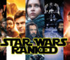 Star Wars Live-Action Movies Ranked