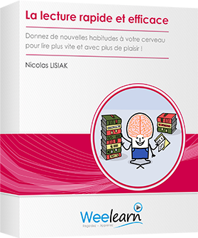 Formation vid&eacute;o : La lecture rapide et efficace - Donnez de nouvelles habitudes &agrave; votre cerveau pour lire plus vite et avec plus de plaisir !