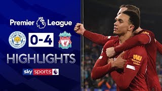 Alexander-Arnold scores, and assists twice! | Leicester 0-4 Liverpool | Premier League Highlights